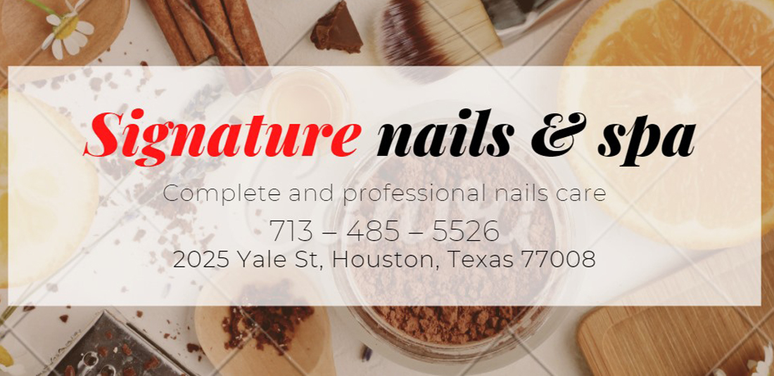 Signature Nails & Spa Yale St Houston 77008